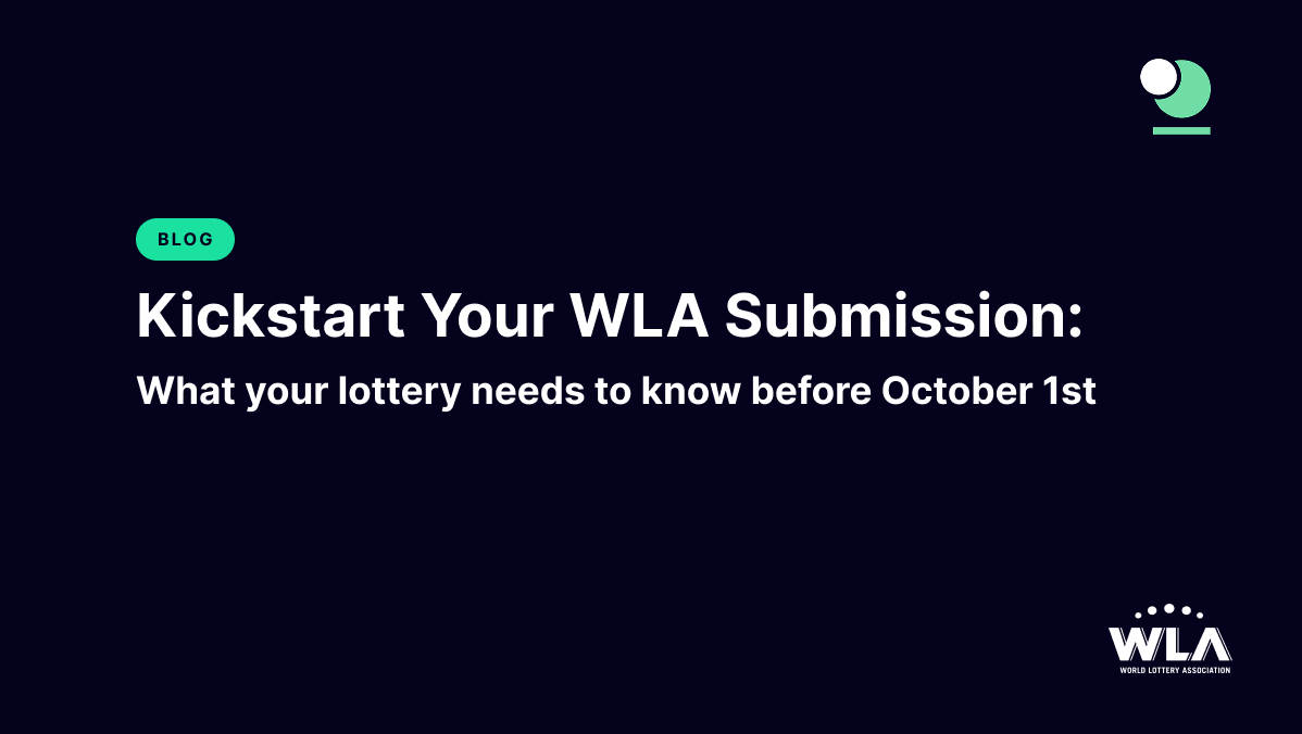 Kickstart Your WLA Submission: What Your Lottery Needs to Know Before October 1st