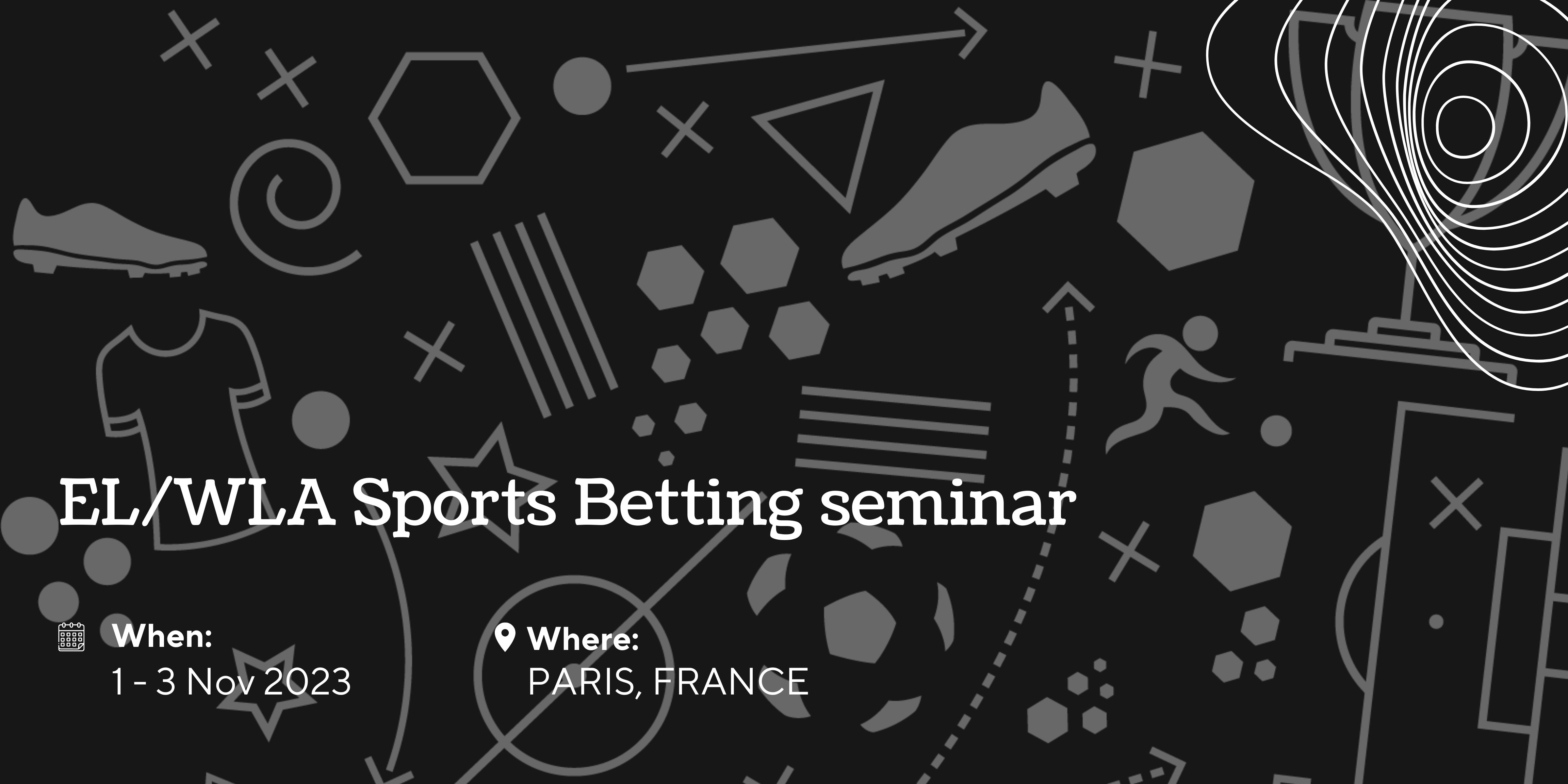 EL/WLA Sports Betting seminar